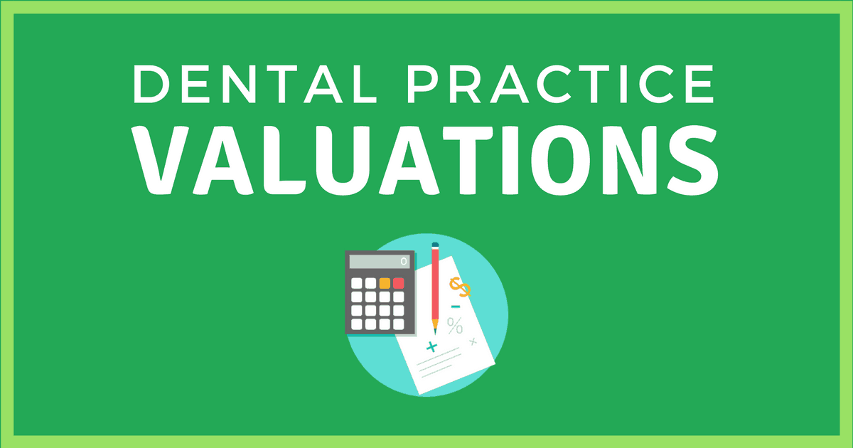 dental practice valuations