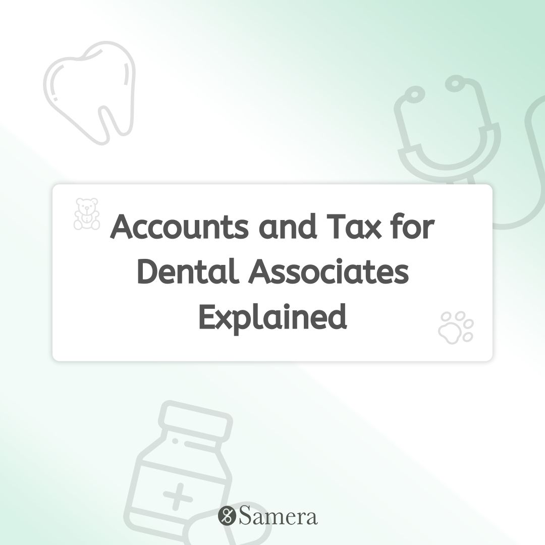 Accounts and Tax for Dentists Explained