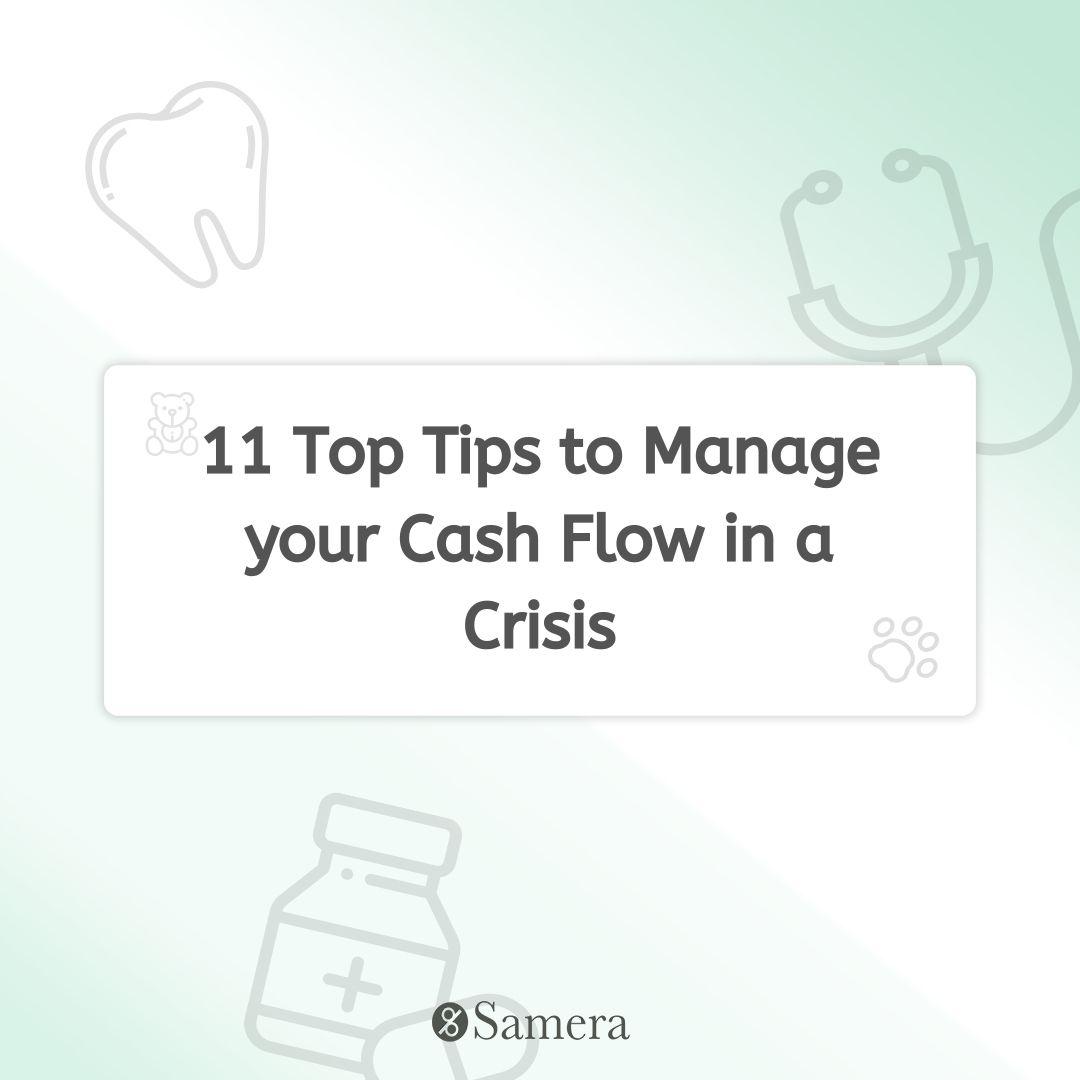 11 Top Tips to Manage your Cash Flow in a Crisis