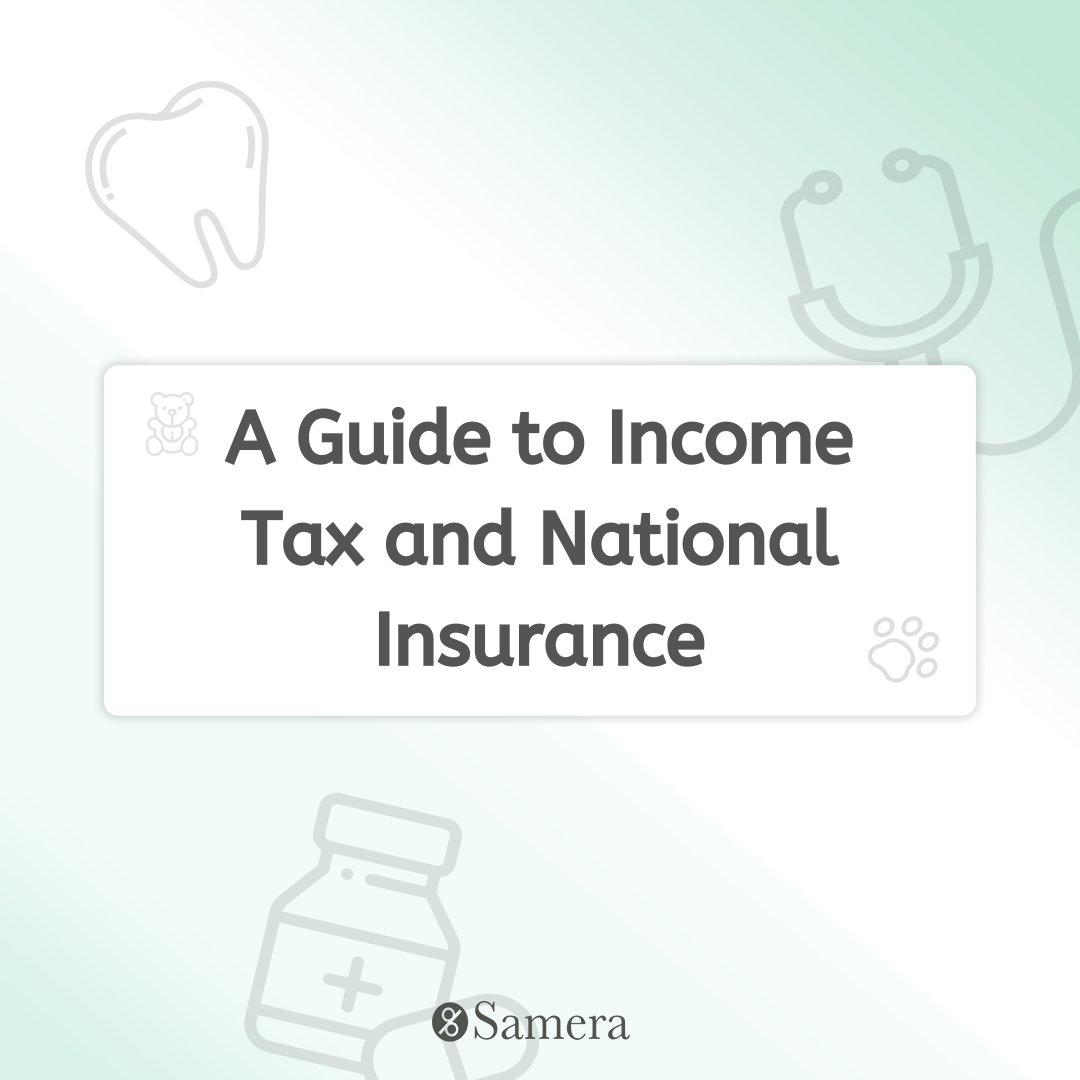 A Guide to Income Tax and National Insurance