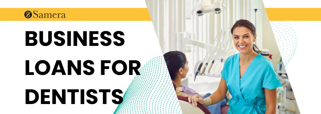 Business Loans for UK Dentists