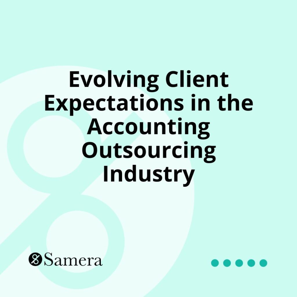 6 ways accounting firms can tackle evolving client expectation