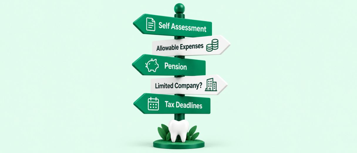 Signpost showing key tax considerations for dental associates, including Self Assessment, allowable expenses, pensions, limited companies and tax deadlines.